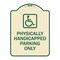 Signmission Physically Handicapped Parking W/ Graphic Heavy-Gauge Aluminum Sign, 24" x 18", TG-1824-23303 A-DES-TG-1824-23303 - alternate 1